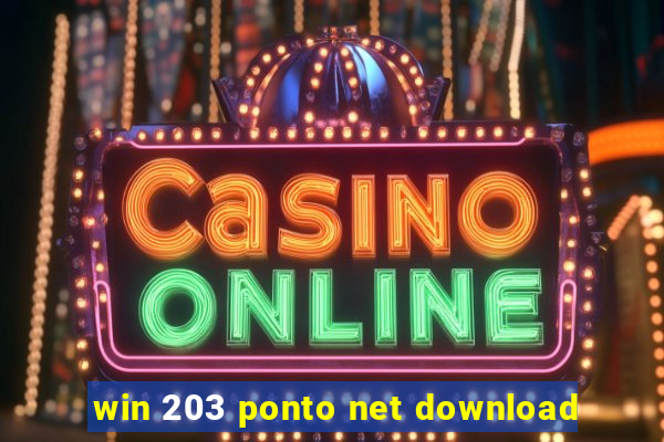 win 203 ponto net download